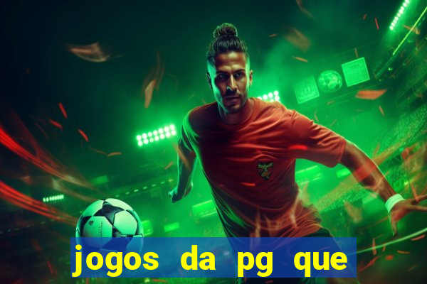 jogos da pg que estao pagando